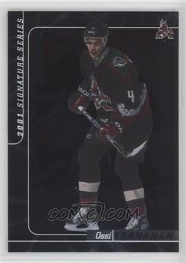 2000-01 In the Game Be A Player Signature Series - [Base] #258 - Ossi Vaananen /1000