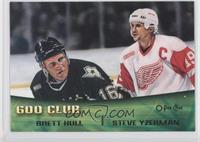 Brett Hull, Steve Yzerman