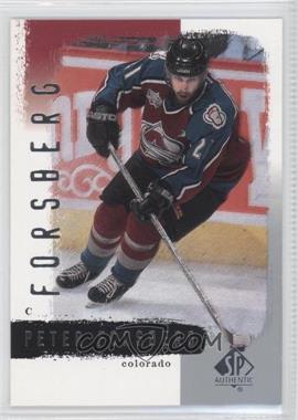 2000-01 SP Authentic - [Base] #24 - Peter Forsberg
