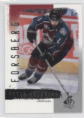 2000-01 SP Authentic - [Base] #24 - Peter Forsberg [Noted]