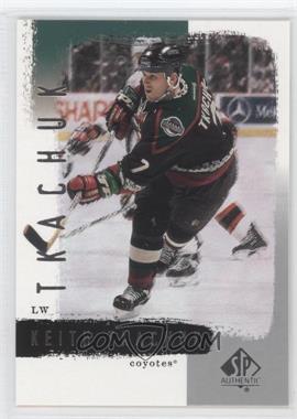 2000-01 SP Authentic - [Base] #68 - Keith Tkachuk