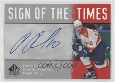 2000-01 SP Authentic - Sign of the Times #PB - Pavel Bure