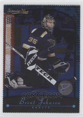 2000-01 Topps Premier Plus - [Base] - Blue Ice #94 - Brent Johnson /250