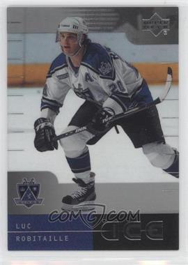 2000-01 Upper Deck Ice - [Base] #21 - Luc Robitaille