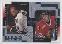 Team Foundations - Bobby Hull, Tony Amonte