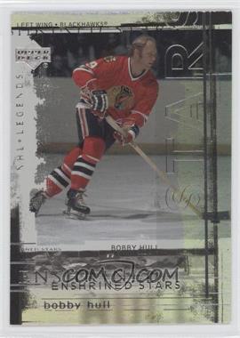 2000-01 Upper Deck Legends - Enshrined Stars #ES4 - Bobby Hull