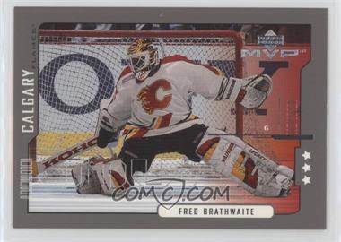 2000-01 Upper Deck MVP - [Base] - Third Star #30 - Fred Brathwaite