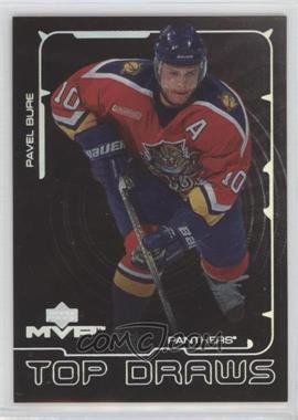 2000-01 Upper Deck MVP - Top Draws #TD5 - Pavel Bure