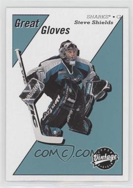 2000-01 Upper Deck Vintage - Great Gloves #GG15 - Steve Shields