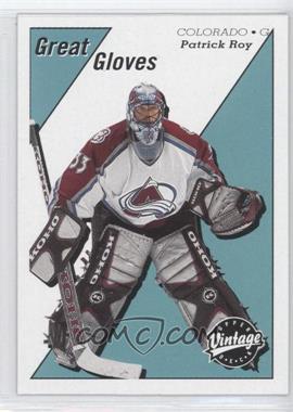 2000-01 Upper Deck Vintage - Great Gloves #GG6 - Patrick Roy