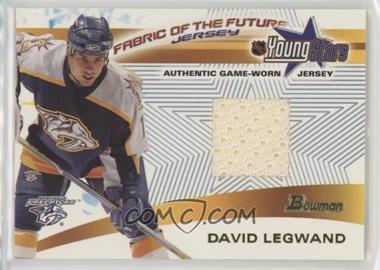 2001-02 Bowman YoungStars - Fabric of the Future Jerseys #FFJ-DL - David Legwand