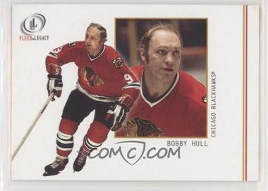 2001-02 Fleer Legacy - [Base] #12 - Bobby Hull