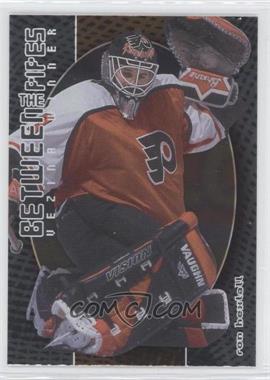 2001-02 In the Game Be A Player Between the Pipes - [Base] #114 - Ron Hextall