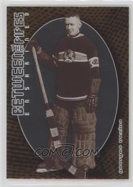 2001-02 In the Game Be A Player Between the Pipes - [Base] #132 - Georges Vezina