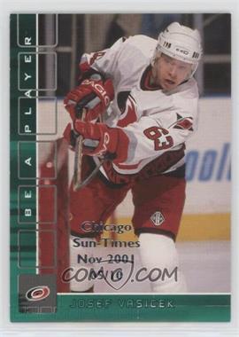 2001-02 In the Game Be A Player Memorabilia - [Base] - Emerald Chicago Sun-Times Nov 2001 #172 - Josef Vasicek /10