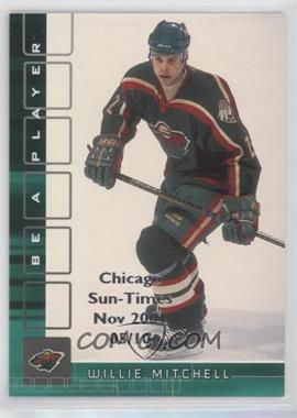 2001-02 In the Game Be A Player Memorabilia - [Base] - Emerald Chicago Sun-Times Nov 2001 #207 - Willie Mitchell /10