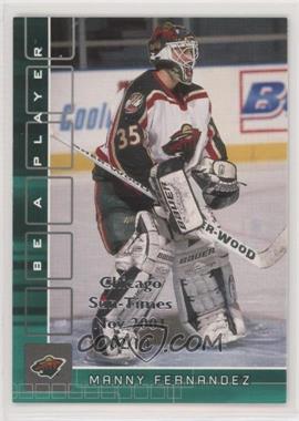 2001-02 In the Game Be A Player Memorabilia - [Base] - Emerald Chicago Sun-Times Nov 2001 #214 - Manny Fernandez /10