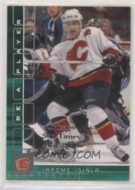 2001-02 In the Game Be A Player Memorabilia - [Base] - Emerald Chicago Sun-Times Nov 2001 #275 - Jarome Iginla /10