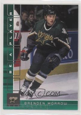 2001-02 In the Game Be A Player Memorabilia - [Base] - Emerald #14 - Brenden Morrow /10