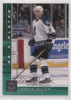 2001-02 In the Game Be A Player Memorabilia - [Base] - Emerald #39 - Aaron Miller /10