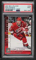 Ron Francis [PSA 9 MINT] #/200