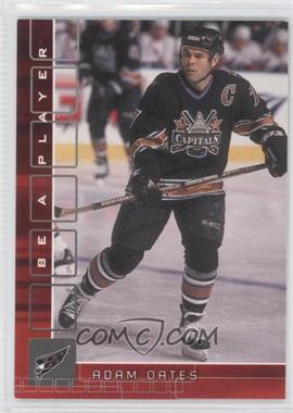2001-02 In the Game Be A Player Memorabilia - [Base] - Ruby #300 - Adam Oates /200