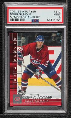2001-02 In the Game Be A Player Memorabilia - [Base] - Ruby #317 - Doug Gilmour /200 [PSA 9 MINT]