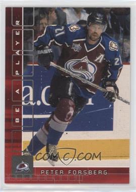 2001-02 In the Game Be A Player Memorabilia - [Base] - Ruby #91 - Peter Forsberg /200