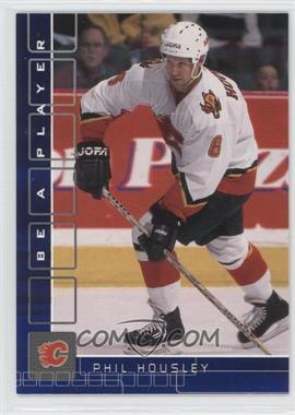 2001-02 In the Game Be A Player Memorabilia - [Base] - Sapphire #171 - Phil Housley /100