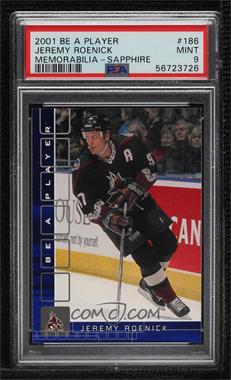 2001-02 In the Game Be A Player Memorabilia - [Base] - Sapphire #186 - Jeremy Roenick /100 [PSA 9 MINT]