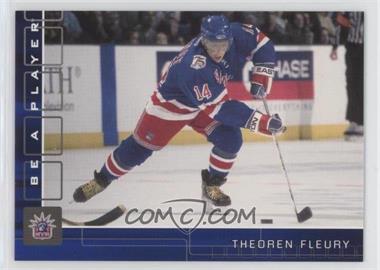 2001-02 In the Game Be A Player Memorabilia - [Base] - Sapphire #239 - Theoren Fleury /100