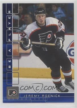 2001-02 In the Game Be A Player Memorabilia - [Base] - Sapphire #355 - Jeremy Roenick /100