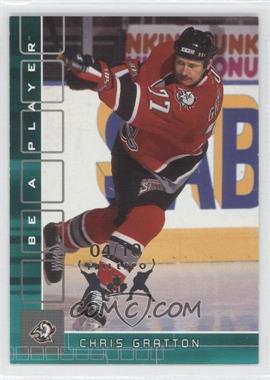 2001-02 In the Game Be A Player Memorabilia - [Base] - Toronto Fall Expo Emerald #145 - Chris Gratton /10