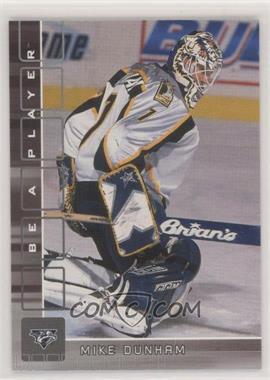 2001-02 In the Game Be A Player Memorabilia - [Base] #136 - Mike Dunham