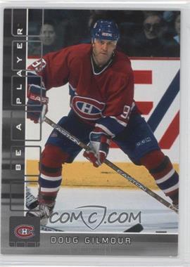 2001-02 In the Game Be A Player Memorabilia - [Base] #317 - Doug Gilmour