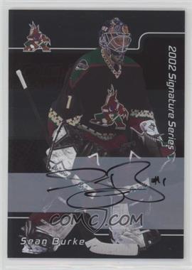2001-02 In the Game Be A Player Signature Series - [Base] - Autographs #022 - Sean Burke