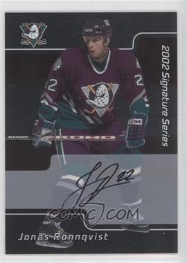 2001-02 In the Game Be A Player Signature Series - [Base] - Autographs #052 - Jonas Ronnqvist