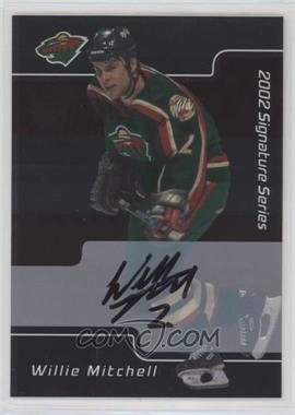2001-02 In the Game Be A Player Signature Series - [Base] - Autographs #062 - Willie Mitchell
