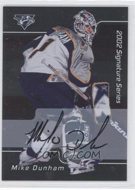 2001-02 In the Game Be A Player Signature Series - [Base] - Autographs #093 - Mike Dunham