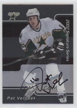 2001-02 In the Game Be A Player Signature Series - [Base] - Autographs #155 - Pat Verbeek