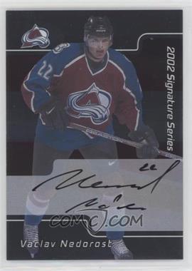 2001-02 In the Game Be A Player Signature Series - [Base] - Autographs #204 - Vaclav Nedorost