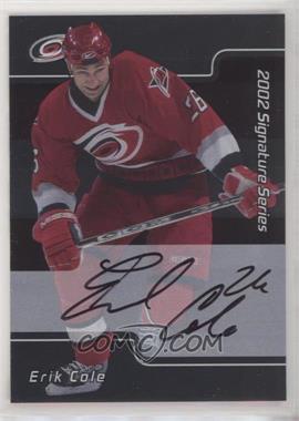 2001-02 In the Game Be A Player Signature Series - [Base] - Autographs #229 - Erik Cole