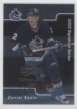 2001-02 In the Game Be A Player Signature Series - [Base] - Chicago SportsFest #051 - Daniel Sedin /10