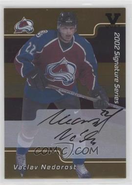 2001-02 In the Game Be A Player Signature Series - [Base] - Gold Autographs ITG Vault Black #204 - Vaclav Nedorost