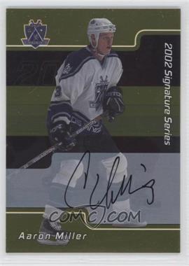 2001-02 In the Game Be A Player Signature Series - [Base] - Gold Autographs #013 - Aaron Miller