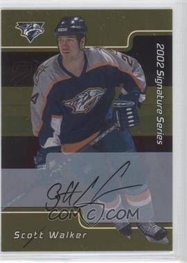 2001-02 In the Game Be A Player Signature Series - [Base] - Gold Autographs #064 - Scott Walker