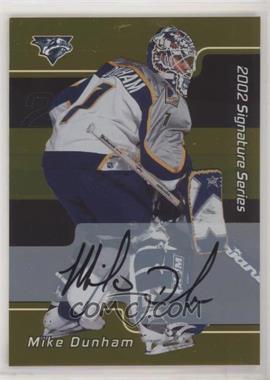 2001-02 In the Game Be A Player Signature Series - [Base] - Gold Autographs #093 - Mike Dunham