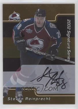 2001-02 In the Game Be A Player Signature Series - [Base] - Gold Autographs #114 - Steve Reinprecht