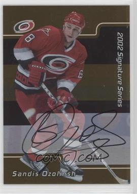 2001-02 In the Game Be A Player Signature Series - [Base] - Gold Autographs #163 - Sandis Ozolinsh