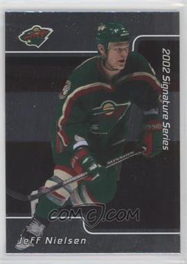 2001-02 In the Game Be A Player Signature Series - [Base] #091 - Jeff Nielsen